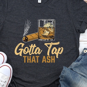 Cigars Shirt / Hoodie / Sweatshirt / Tank Top / Cigar Lover Tee / Cigar Gifts For Men / Cigar T Shirt / Bourbon T-Shirt / Cigars Accessories