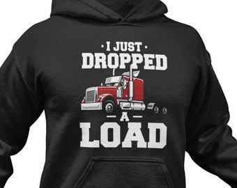 Load Trucker Hoodie: Truck Driver Gift