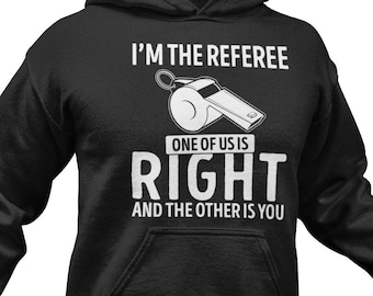 Funny Referee Hoodie: Sport Official Pullover Sweatshirt