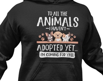 Cute Animal Rescue Hoodie / Save Animal Gift For Him & Her / Animal Lover Sweatshirt / Pet Adoption Sweater / Saving Animal / Dog Rescue