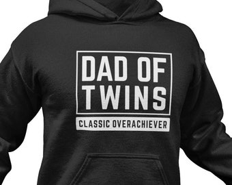 Dad of Twins Hoodie: Funny Father's Day Gift, Twin Dad Clothing