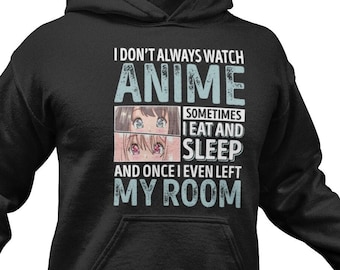 Funny Anime Hoodie: Manga Lover Gift