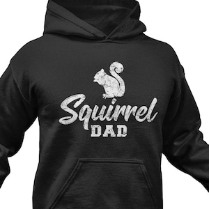 Squirrel Dad Hoodie: Funny Squirrel Lover Gift