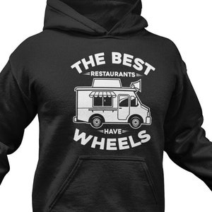 Funny Food Truck Hoodie: Streetfood Lover Gift