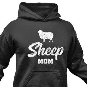 Sheep Mom Hoodie: Funny Sheep Lover Gift