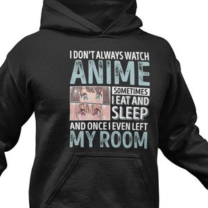 Funny Anime Hoodie: Manga Lover Gift