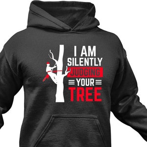 Lustiger Baumpfleger Hoodie: Baum-Chirurg Geschenk - Ich urteile still