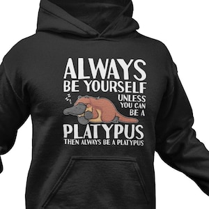 Funny Platypus Hoodie: Zoo Animal Lover Gift