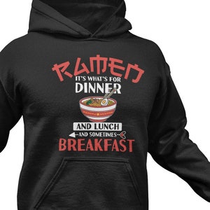 Funny Ramen Hoodie: Japanese Noodle Soup Pullover