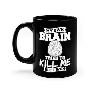 Funny Stroke Survivor Coffee Mug: Stroke Warrior Gift