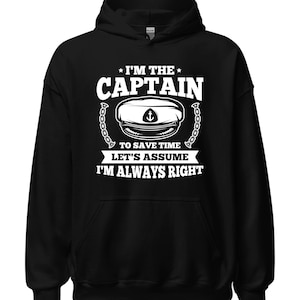 Funny Boating Hoodie / Boating Father’s Day Gift / Boat Captain Sweatshirt / Boat Lover Pullover / Boating Apparel / Boat Owner Birthday