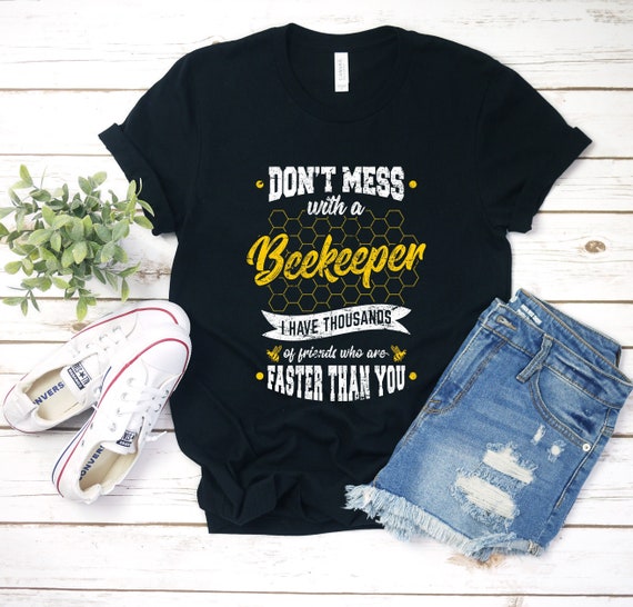 Don t Mess With A Beekeeper Funny Beekeeping Shirt Tank Top
