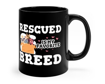 Animal Rescue Mug: "Rescued is My Favorite Breed" Coffee Cup