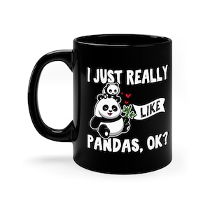 Funny Panda Mug: Panda Lover Gift