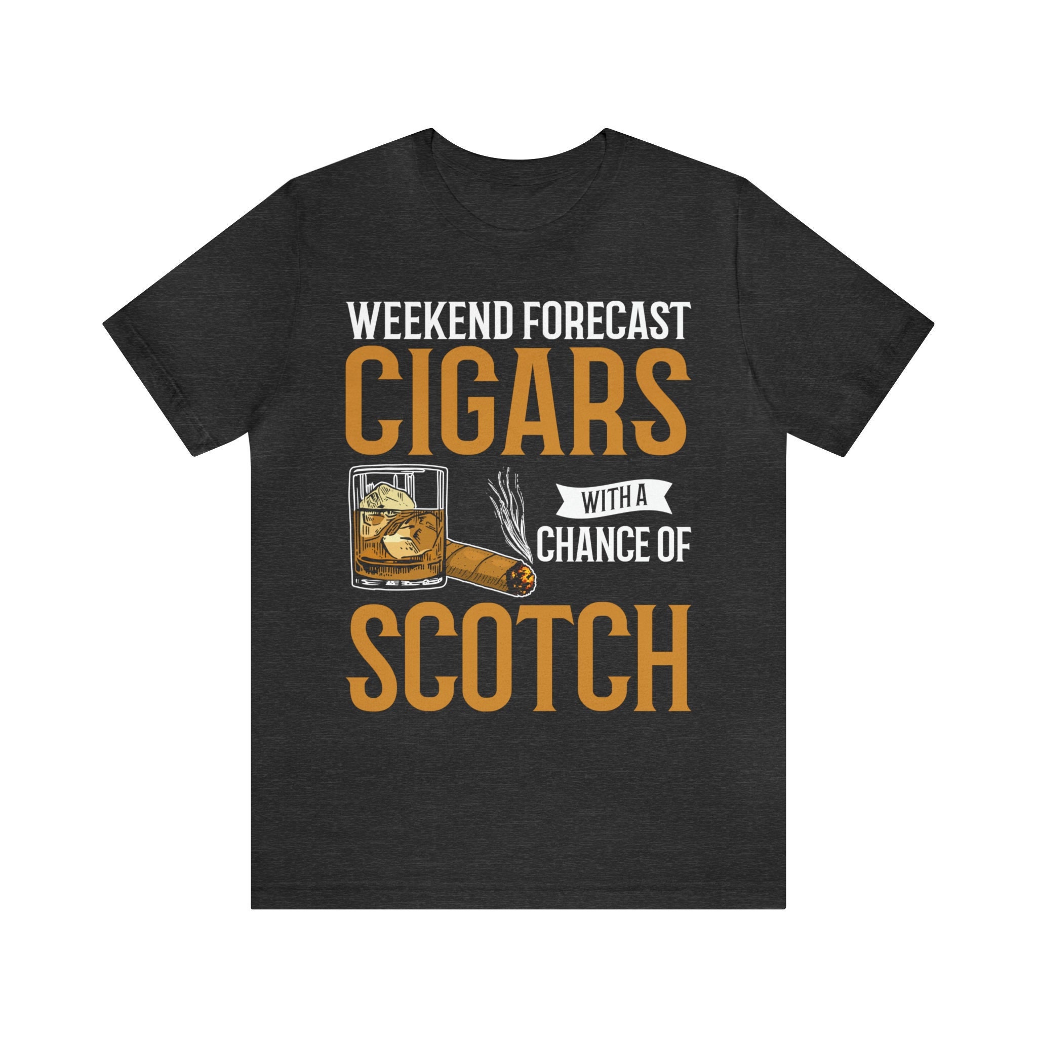Weekend Forecast Cigars With A Chance Of Scotch T-Shirt Weekend Forecast Cigars With A Chance Of Scotch T-Shirt