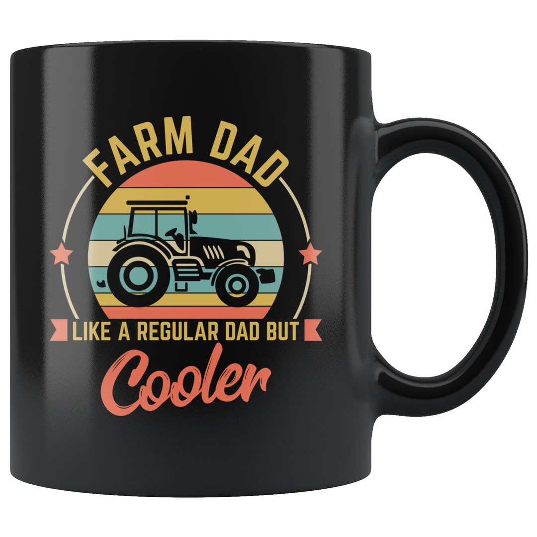 Farm Dad Coffee Mug: Funny Farmer Daddy Gift - Etsy