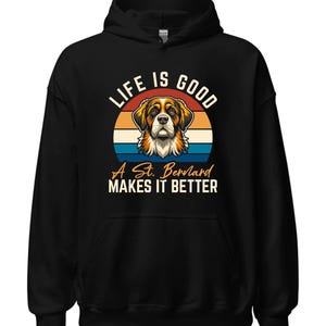 St Bernard Hoodie / Funny Saint Bernard Mom Gift / St Bernard Dog Lover Sweatshirt / Saint Bernard Dad Pullover / St Bernard Owner Gifts