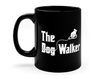 The Dog Walker Mug / Funny Dog Walking Gift Idea For Him & Her / Pet Sitting Coffee Cup / Dog Sitter Gifts / Dog Walking Birthday Present