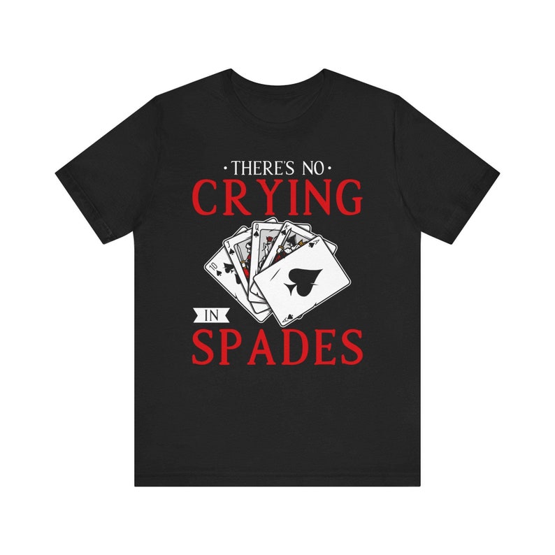 Funny Spades Card Game Shirt Gift Player Night Table Tee TShirt Deck Strategy Tournament image 1