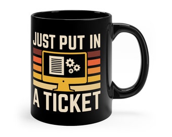 Funny Tech Support Coffee Mug: IT Geek Gift