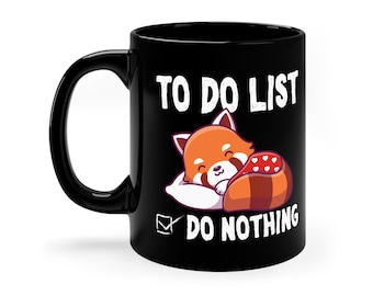 Funny Red Panda Coffee Mug: To Do List - Do Nothing