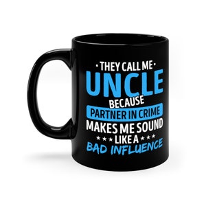 Funny Uncle Coffee Mug: Partner in Crime Gift