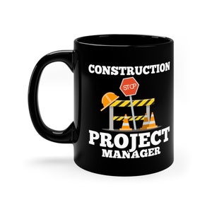 Construction Manager Gift / Funny Construction Supervisor Mug / Construction Worker Coffee Cup / Construction Present / Construction Gifts