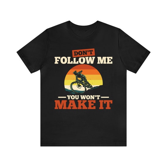 Mountain Bike Tee Shirt Downhill Mtb T-Shirt Biking Gift Mountain Bike Tee Shirt Downhill Mtb T-Shirt Biking Gift