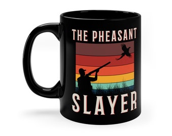 Taza de cazador de faisanes: regalo divertido para cazadores