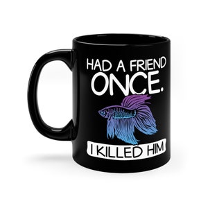 Funny Betta Fish Mug: Aquarium Lover Gift