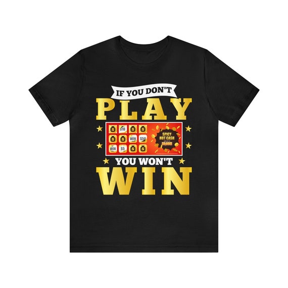 Scratch Off Lottery Ticket Tshirt Lottery Winner Tee Scratch Off Lottery Ticket Tshirt Lottery Winner Tee