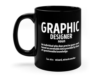 Funny Graphic Designer Definition Mug: Graphic Artist Gift