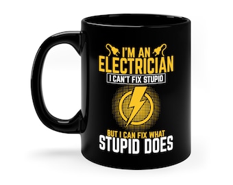 Funny Electrician Coffee Mug: Electrical Engineer Gift
