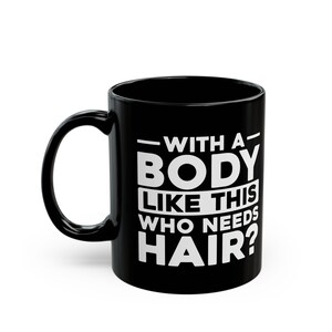 Bald Guy Mug / Funny Bald Man Father’s Day Gift / Bald Friend Birthday Present / Gifts For Baldy Dad / Middle Aged Man Coffee Cup / Bald Mug
