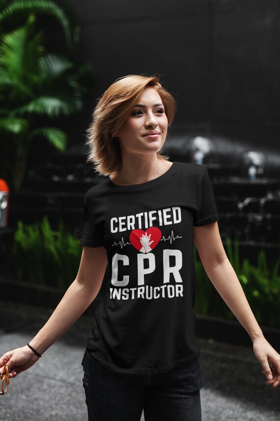 Cpr Certified Funny Gift T-Shirt Cpr Certified Funny Gift T-Shirt