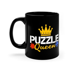 Puzzle Queen Coffee Mug: Funny Jigsaw Puzzle Lover Gift
