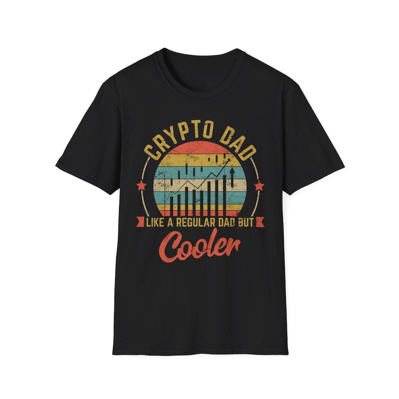 Crypto Dad Shirt Funny Day Trader Gift Bull Market Hodl Investor Apparel Finance Men image 1