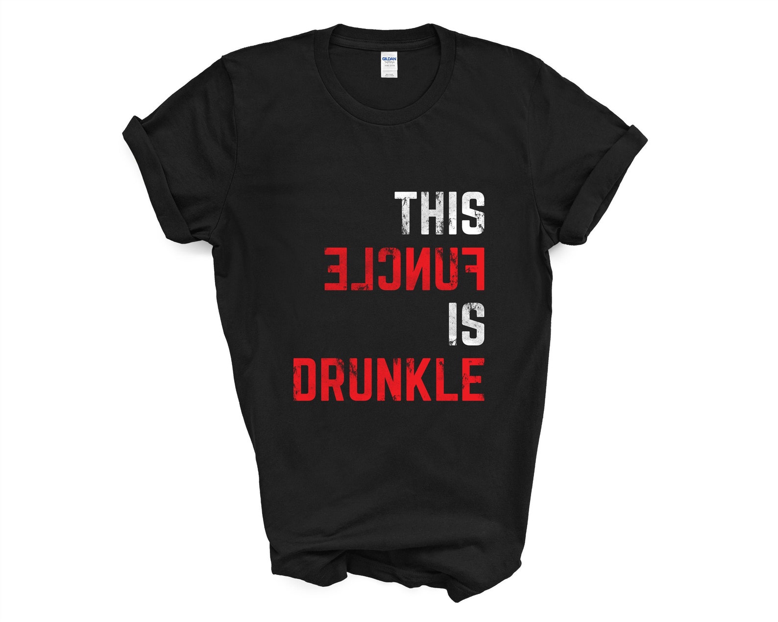This Funcle is Drunkle Druncle Shirt T-shirt Drunk Uncle | Etsy