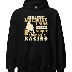 Funny Barrel Racing Hoodie / Cowgirl Rodeo Sweatshirt / Barrel Racers Horse Lover Gift / Western Riding Pullover / Barrel Race Fans Sweater