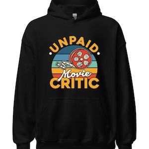 Funny Movie Critic Hoodie: Cinephile Gift