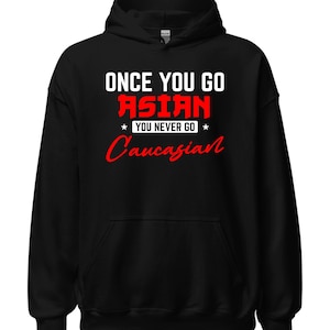 Funny Asian Pride Hoodie: Unisex Asian American Gift