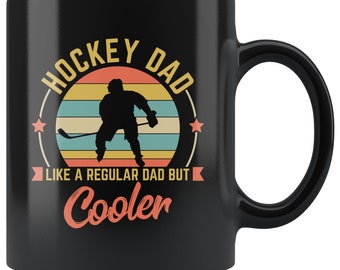 Hockey Dad Coffee Mug Gift Fathers Day Funny Ice Hockey Lover Family Present Daddy