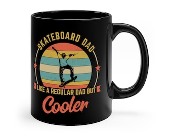 Skateboard Dad Mug / Funny Skateboarding Dad Father’s Day Gift / Skateboard Daddy Birthday Present / Skater Dad Cup / Skateboard Coffee Mugs
