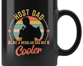 Host Dad Mug / Funny Host Dad Father’s Day Gift / Host Dad Birthday Present / Host Dad Coffee Mug / Gift For Host Dad / Host Dad Cup / Mugs
