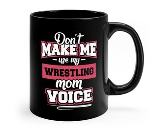 Wrestling Mom Mug Coffee Gift Mother Wrestler Team Support Cup Ceramic Pride Tournament Match
