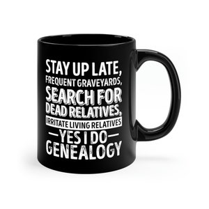 Lustige Genealogie-Kaffeetasse: Familiengeschichte Geschenk