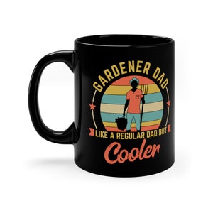 Gardener Dad Mug / Funny Gardening Father’s Day Gift / Garden Lover Coffee Cup / Vegetable Fan Mugs / Cute Vegan Gifts / Birthday Present