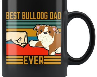 Bulldog Dad Mug: English Bulldog Gift