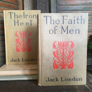 Paar frühe 1900 Jack London Bücher; Regent Press New York; Der Glaube der Menschen 1904; The Iron Heel 1907: Antiquarische Jack London Editionen