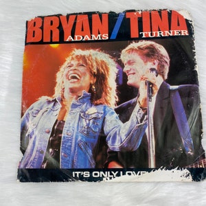 Brian Adams/Tina Turner It’s Only Love 45 rpm vinyl